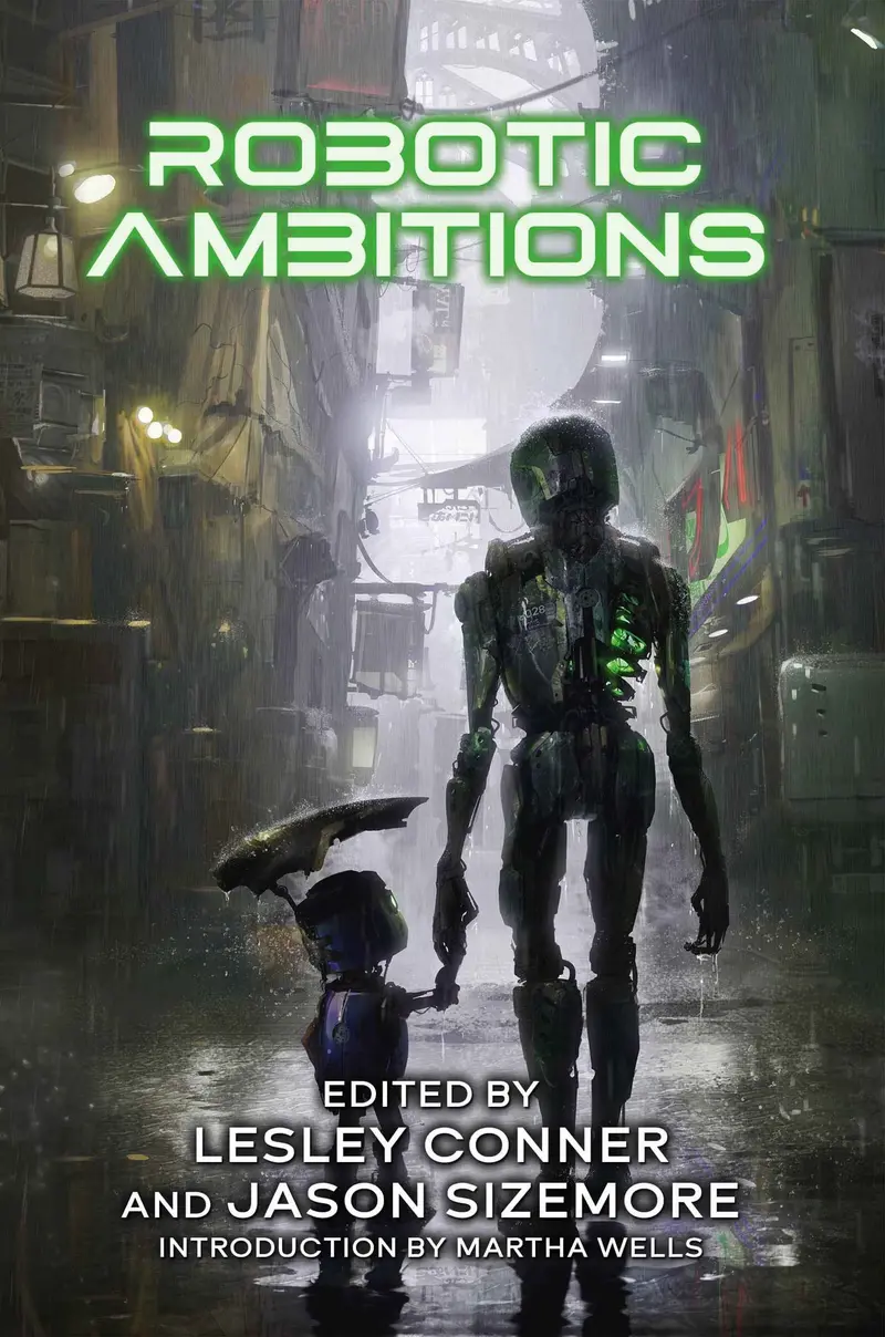Robotic Ambitions: Tales Of Mechanical Sentience 1